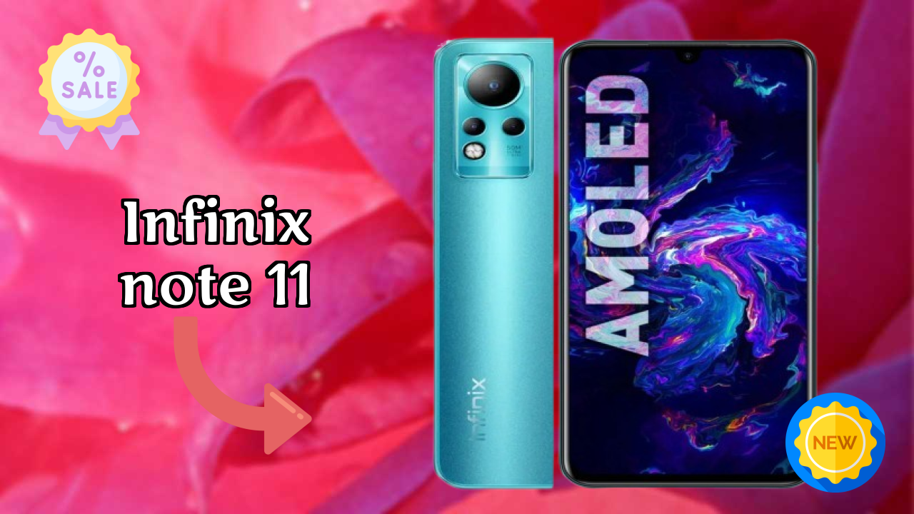 Infinix Note 11 Display Quality: AMOLED Explained