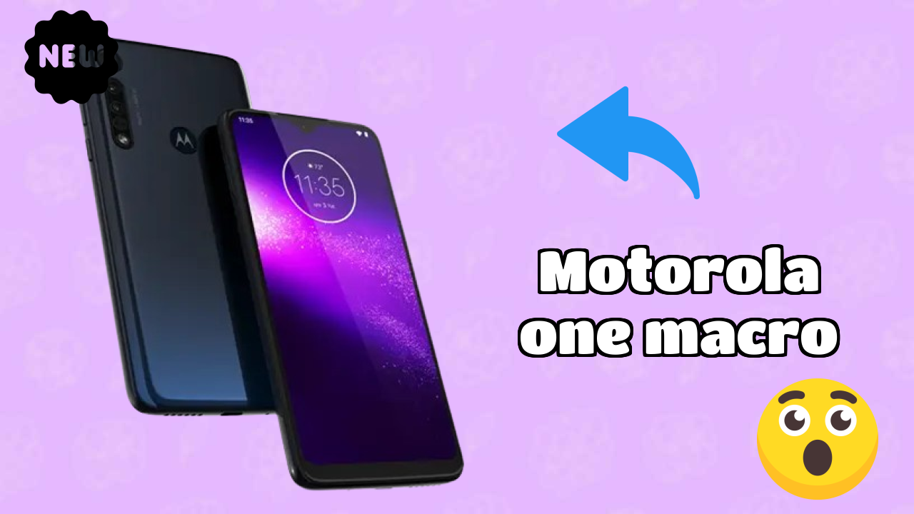 Motorola One Macro vs Samsung: Which Offers More?
