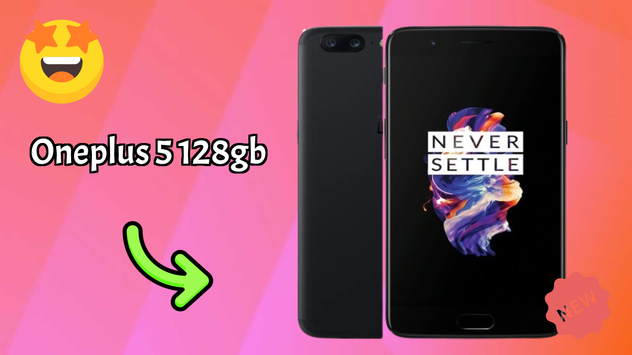 OnePlus 5 128GB Price Drop Alert: Now Just ₹37,999