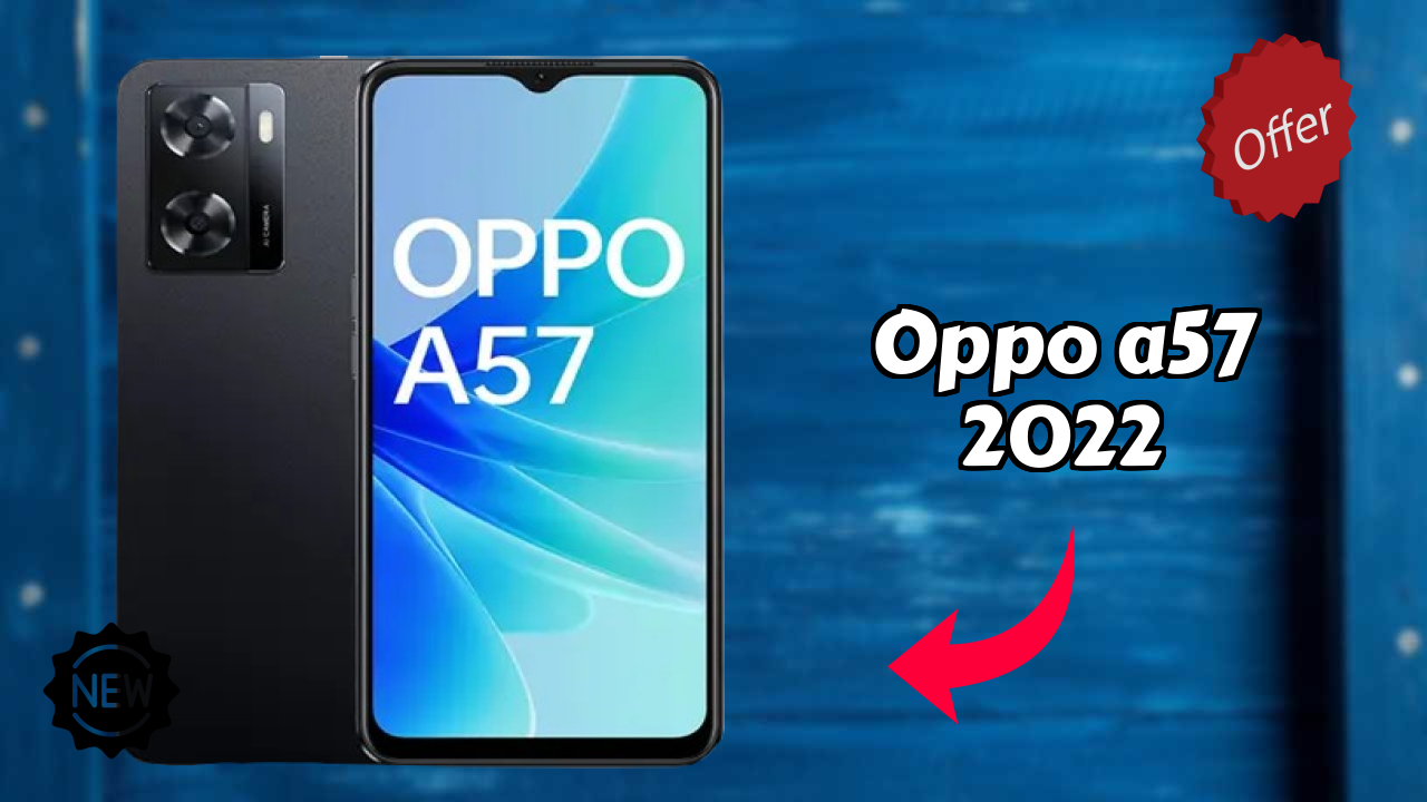 OPPO A57 2022 at ₹16,990 - Best Deal Available Right Now