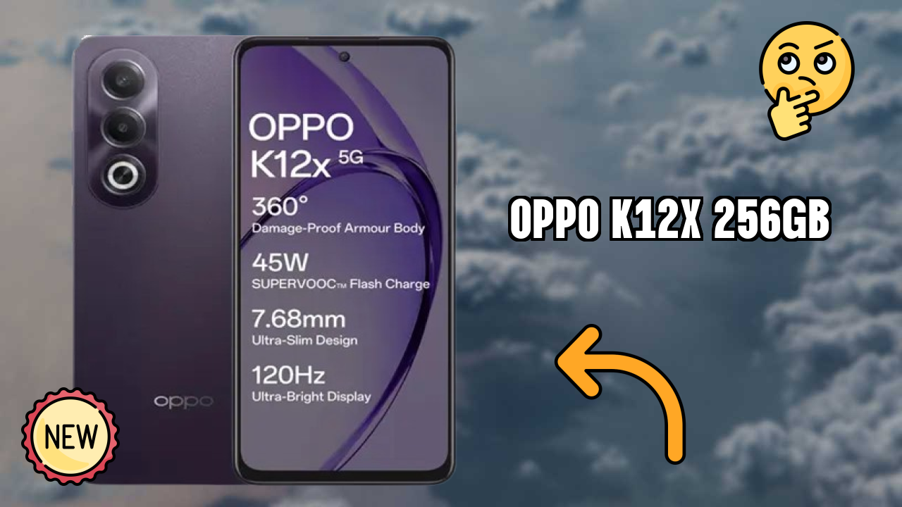 OPPO K12x 256GB at ₹15,999 - Everything About It