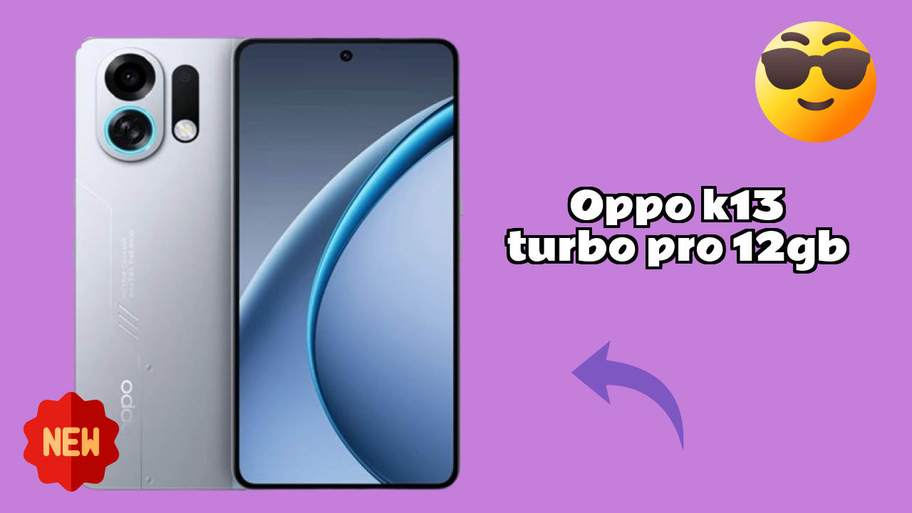 OPPO K13 Turbo Pro 12GB vs Competitors: Best Budget Phone?