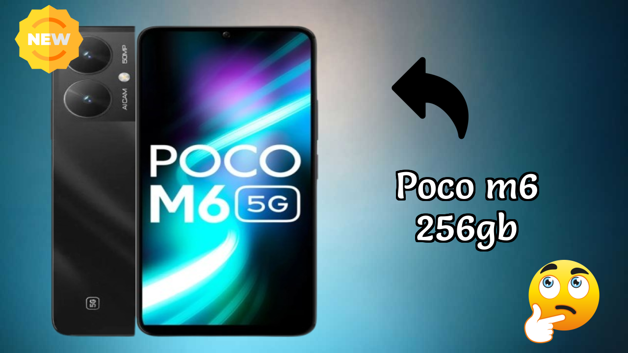 POCO M6 256GB vs Samsung: Complete Feature Compare