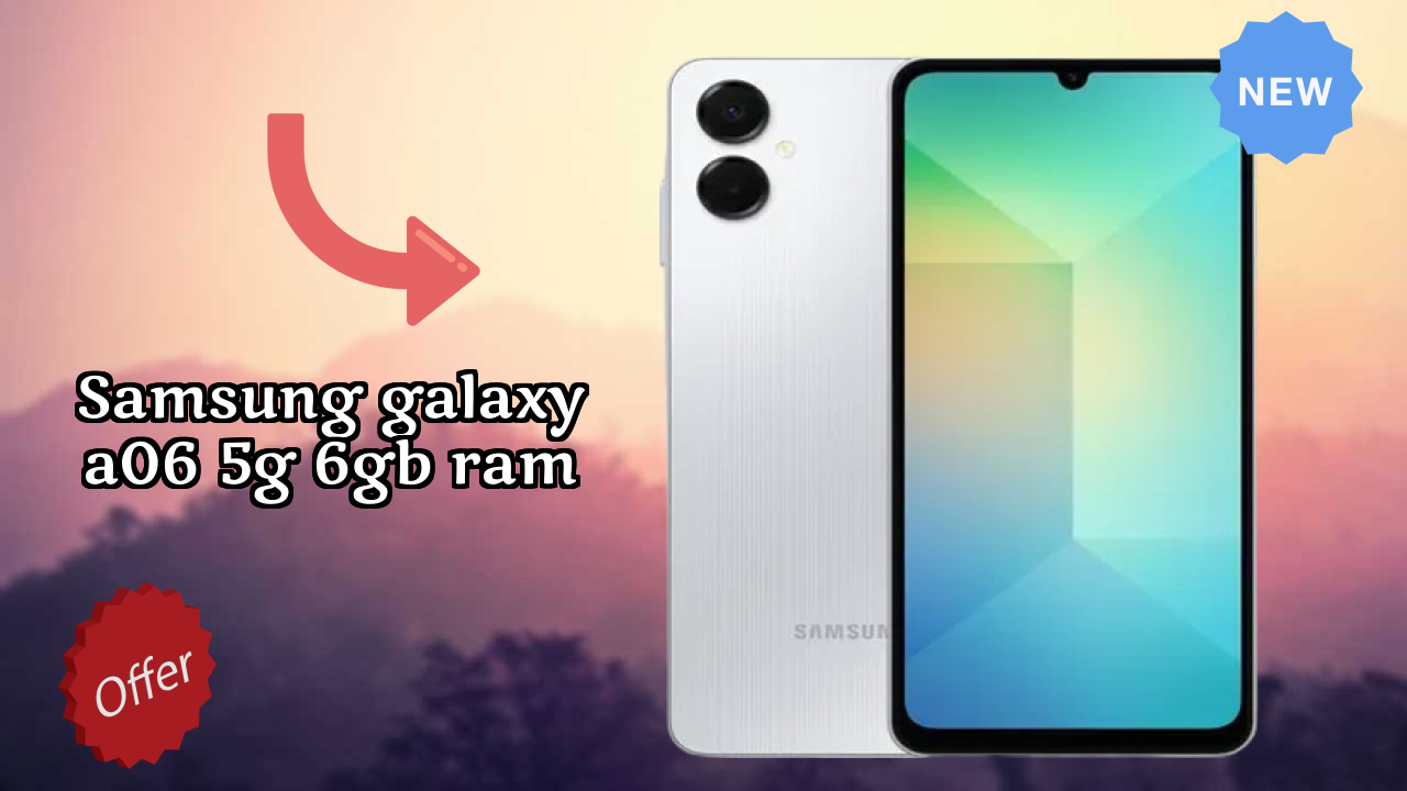 Samsung Galaxy A06 5G 6GB RAM Display Size: 6.7 Inches (17.02 Cm) Screen Test