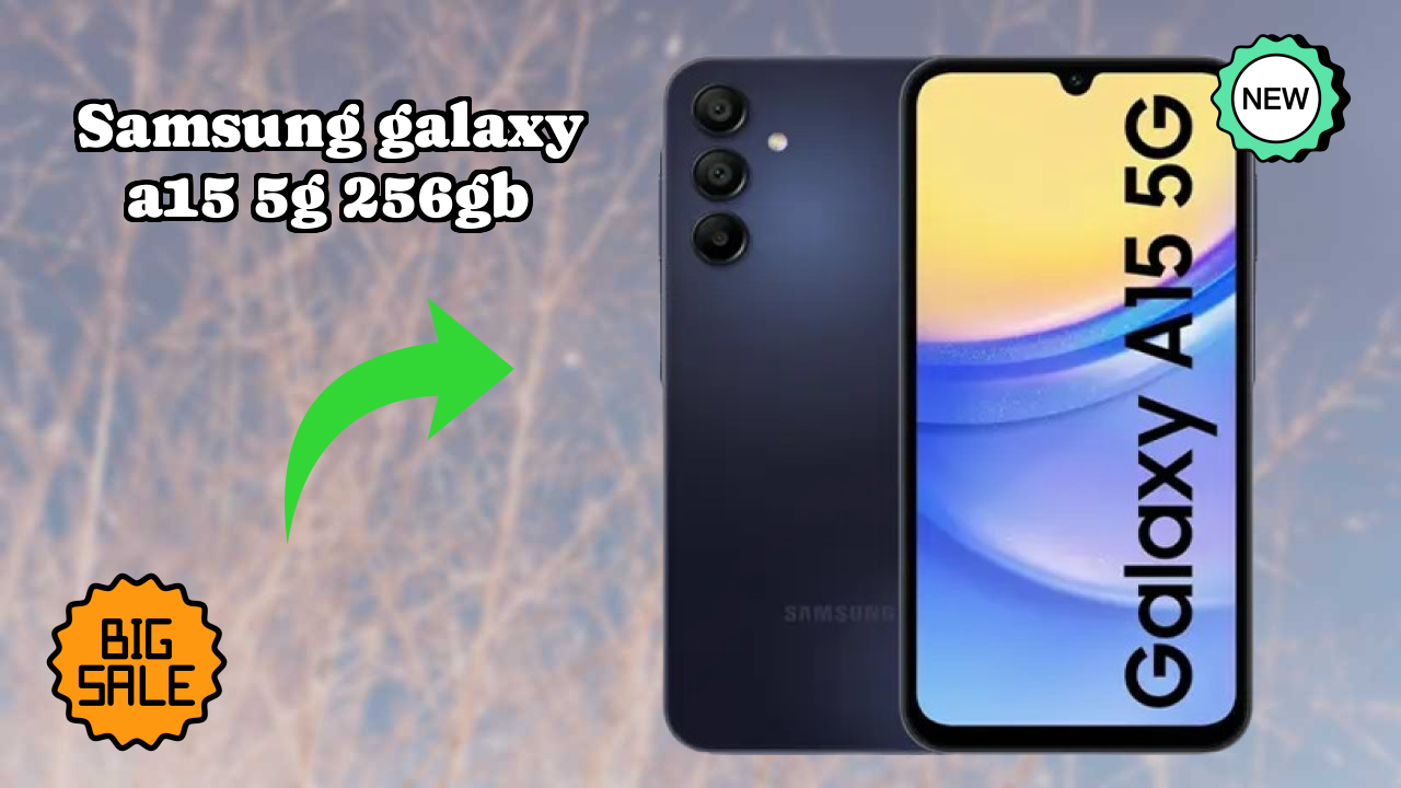 Samsung Samsung Galaxy A15 5G 256GB - User Experience & Review