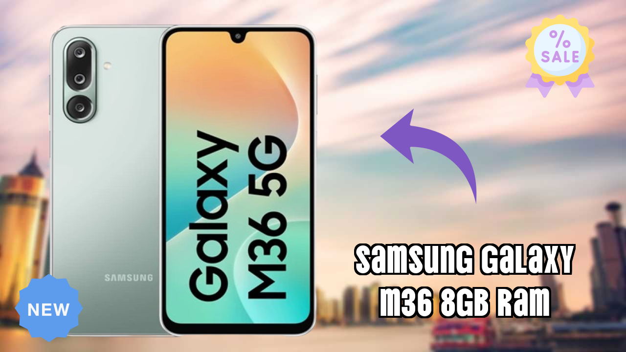 Samsung Galaxy M36 8GB RAM Display Size: 6.7 Inches (17.02 Cm) Screen Quality