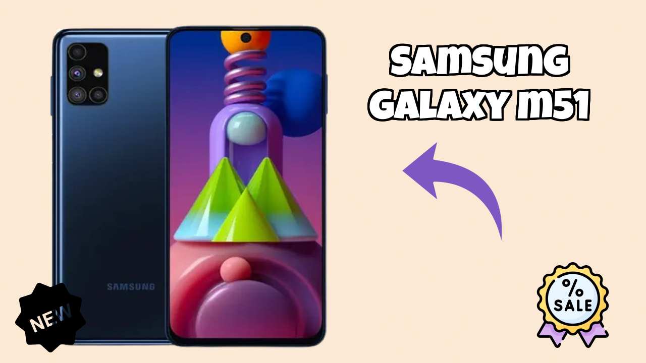 Samsung Galaxy M51 at ₹22,990 - Best Deal Available Now