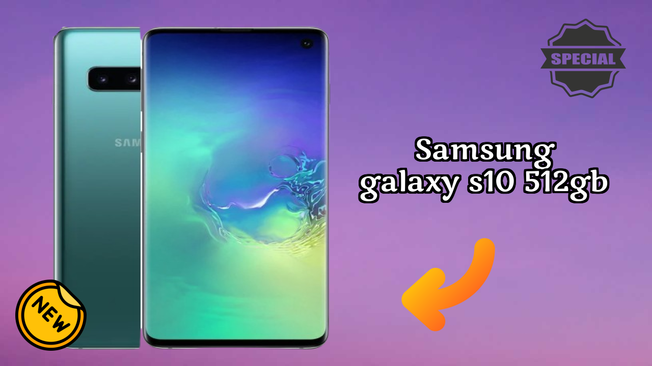 Samsung Galaxy S10 512GB vs Competition: Detailed Feature Compare