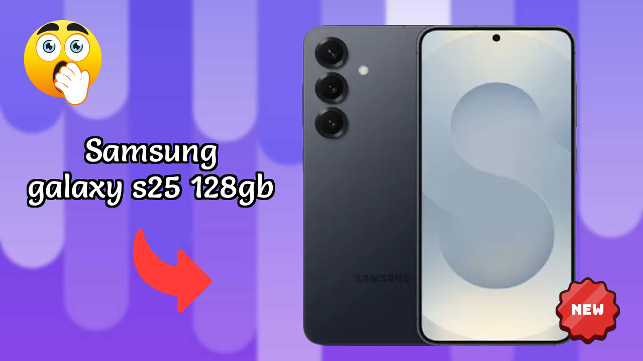 Samsung Galaxy S25 128GB RAM Test: Is 12 GB RAM Sufficient for 2024?