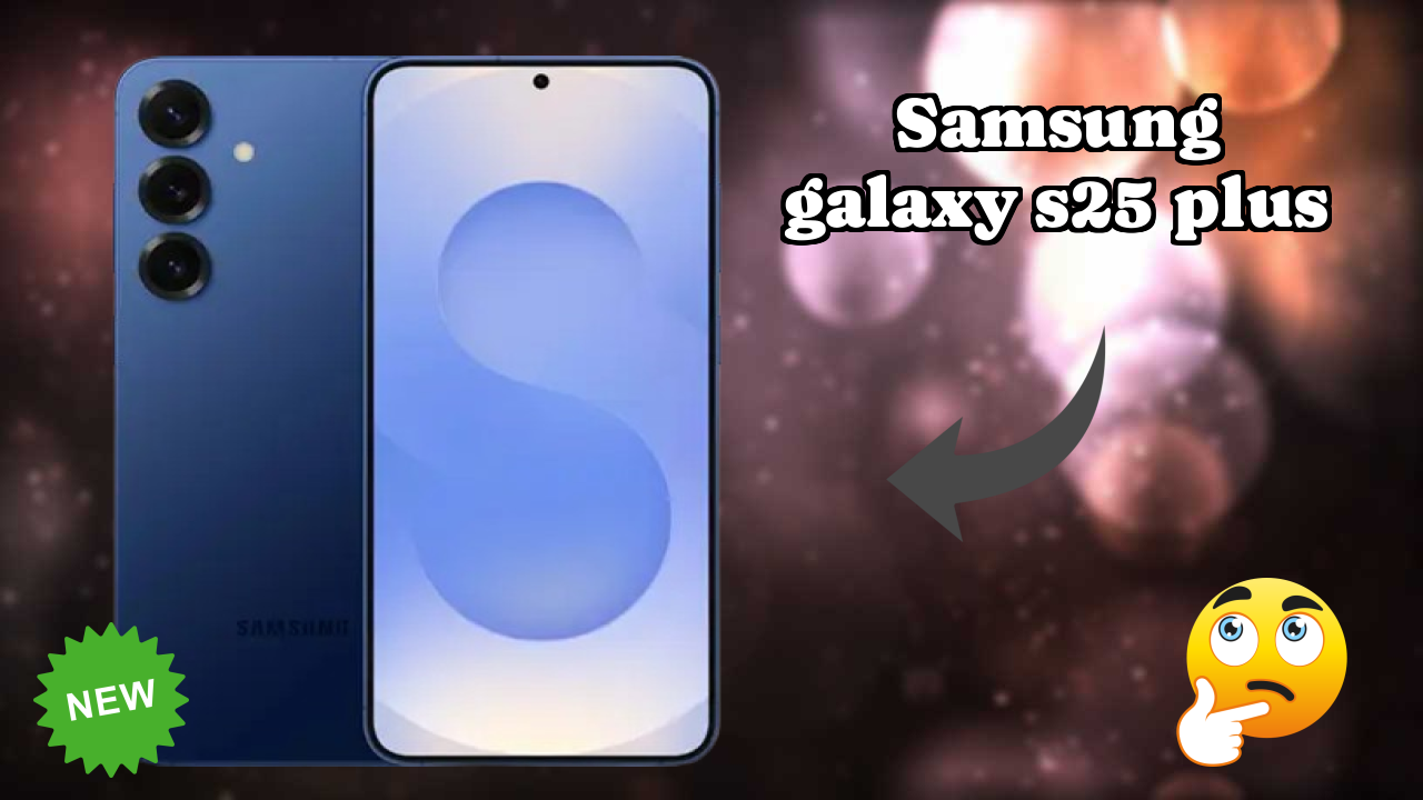 Samsung Galaxy S25 Plus Battery Life: 4900 MAh Real-World Test