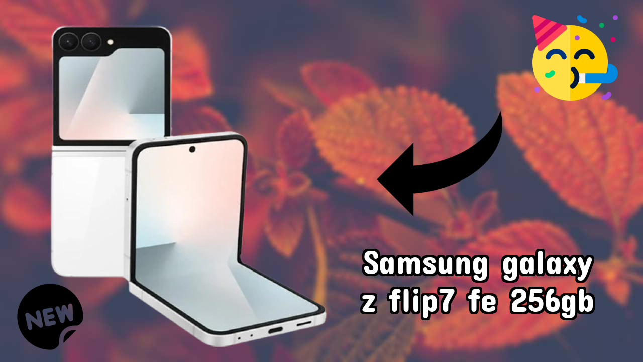 Samsung Galaxy Z Flip7 FE 256GB at ₹89,999 - Complete Buying Guide