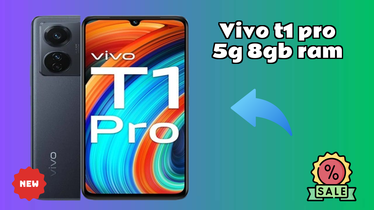 Vivo T1 Pro 5G 8GB RAM Display Quality: AMOLED Explained