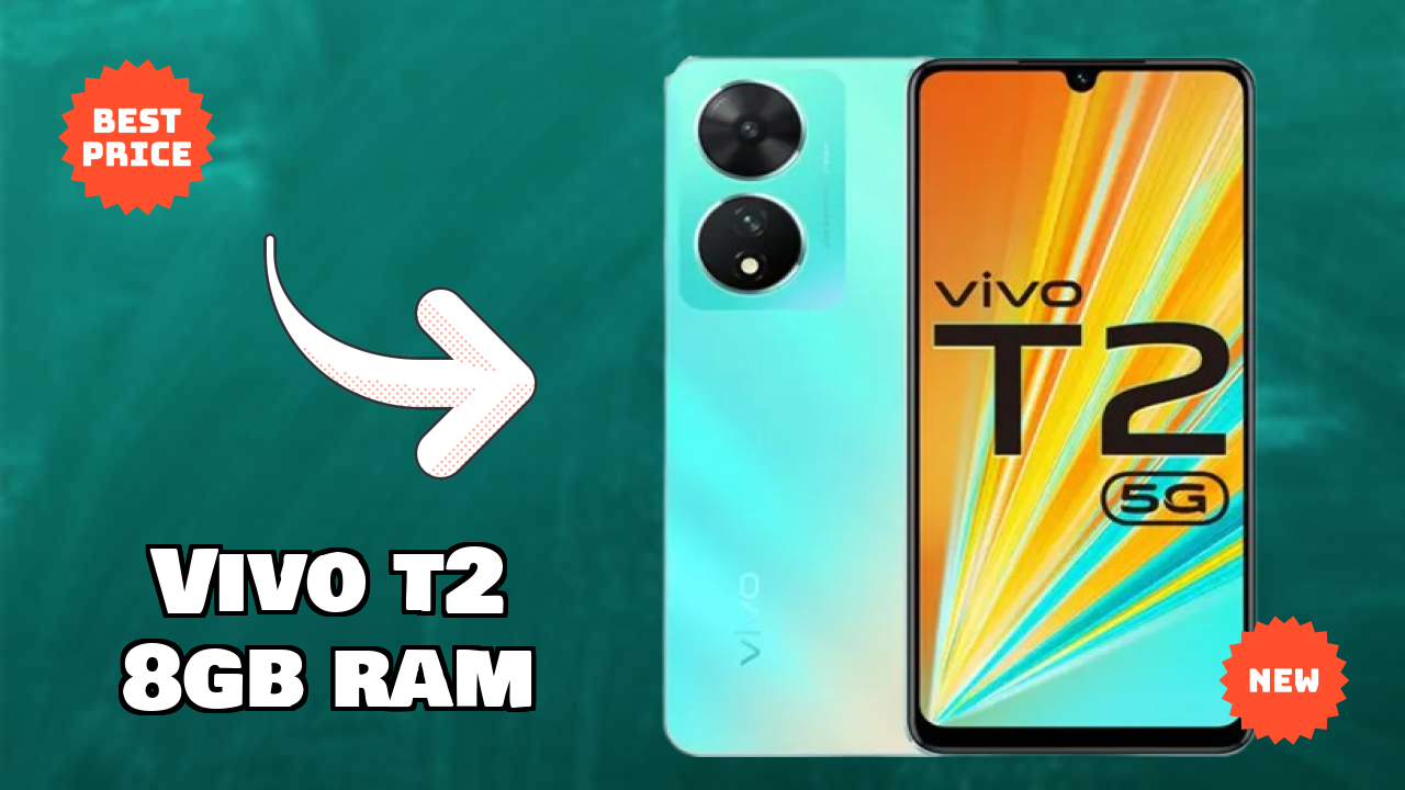 Vivo T2 8GB RAM Price Drop: Available at Just ₹17,999