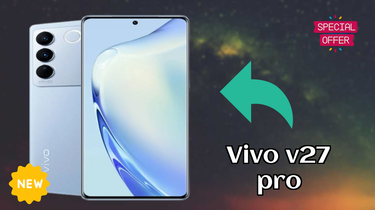 Vivo V27 Pro Battery Test: 4600 MAh How Long Lasts