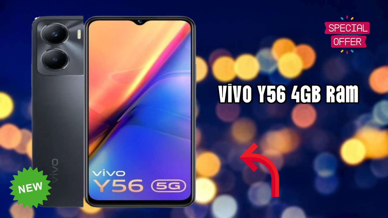 Vivo Y56 4GB RAM at ₹15,999 - Complete Buying Guide