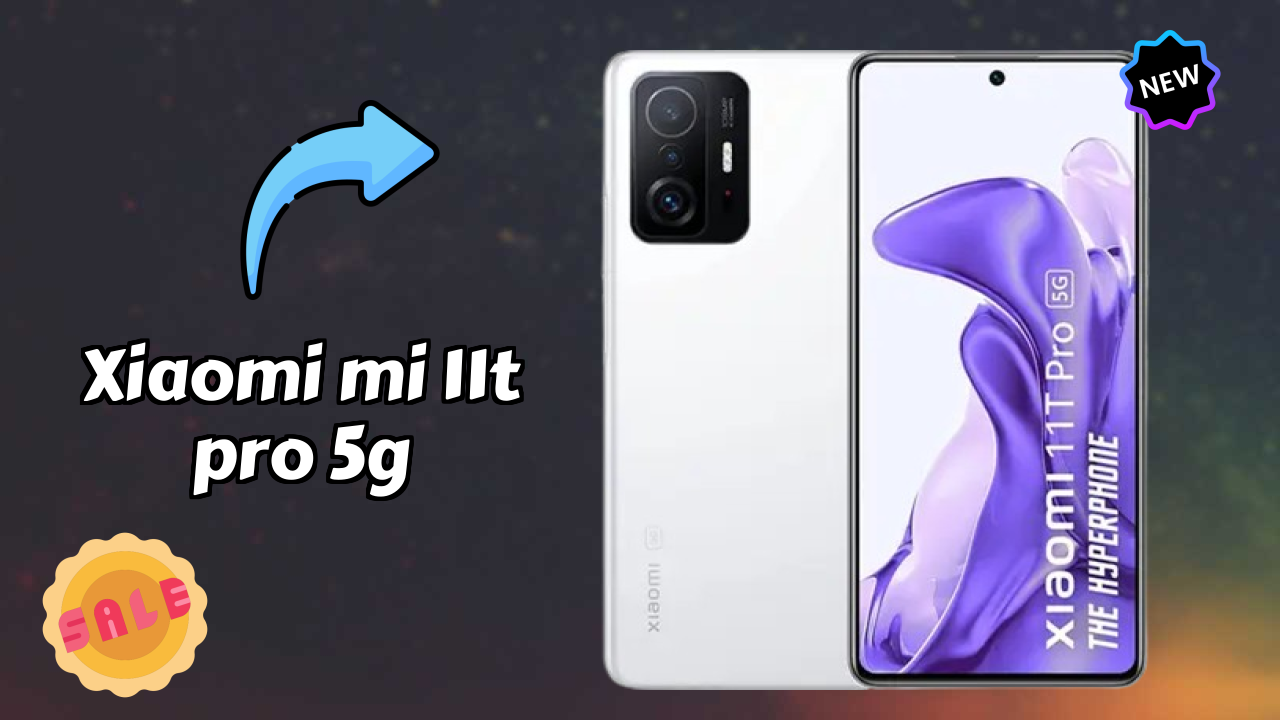 Xiaomi Mi 11T Pro 5G at ₹20,200 - Best Features Explained