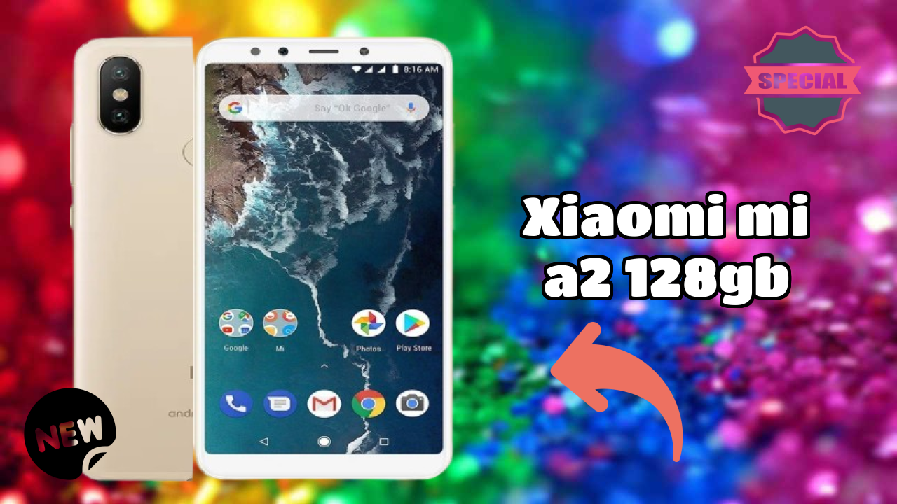 Xiaomi Mi A2 128GB Display Technology: 5.99 Inches (15.21 Cm) Screen