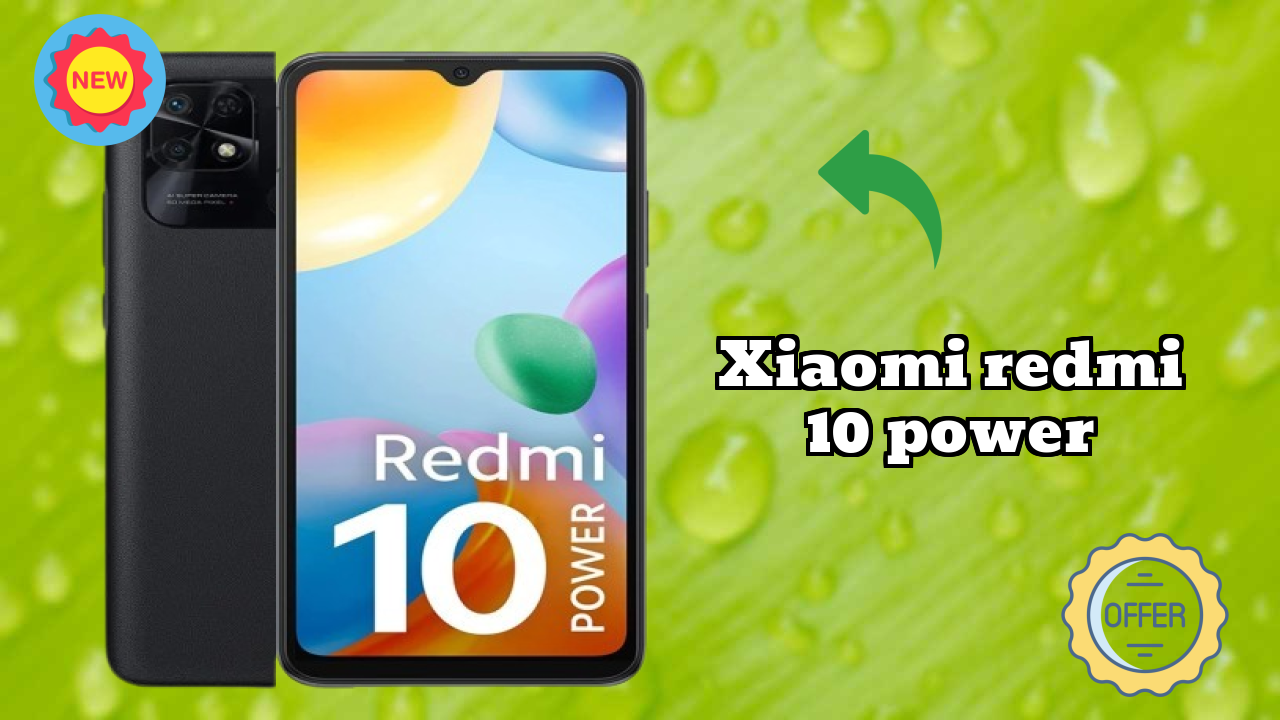 Xiaomi Redmi 10 Power Price Analysis: ₹9,999 Value Review