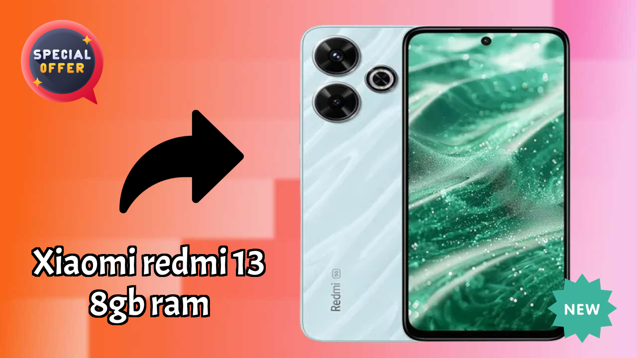 Xiaomi Redmi 13 8GB RAM at ₹10,999 - Best Features & Specifications