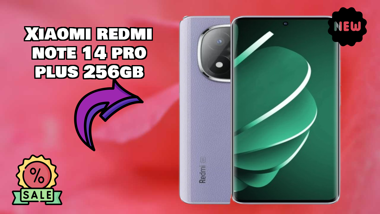 Xiaomi Redmi Note 14 Pro Plus 256GB vs Competitors: Best Budget Winner